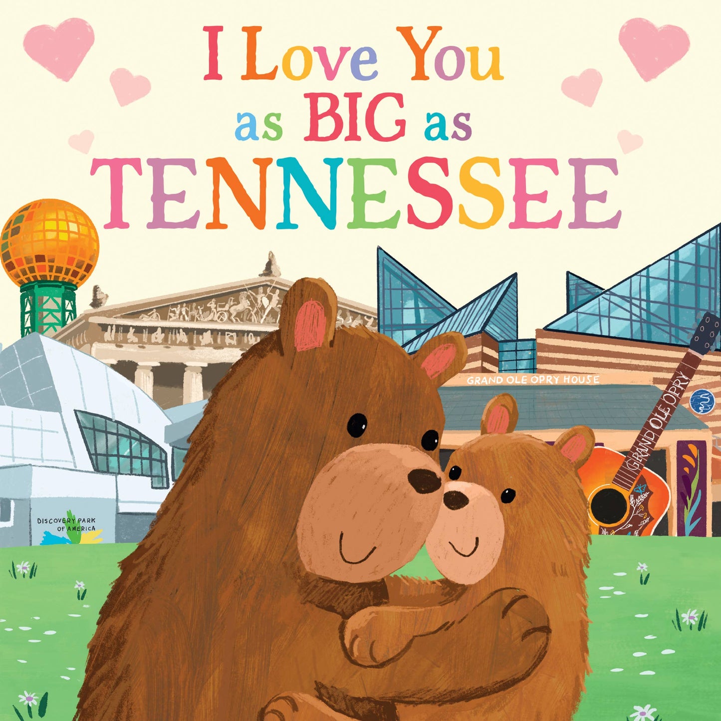 I Love You as Big as Tennessee Book
